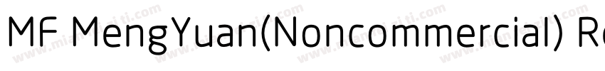 MF MengYuan(Noncommercial) Regular字体转换
